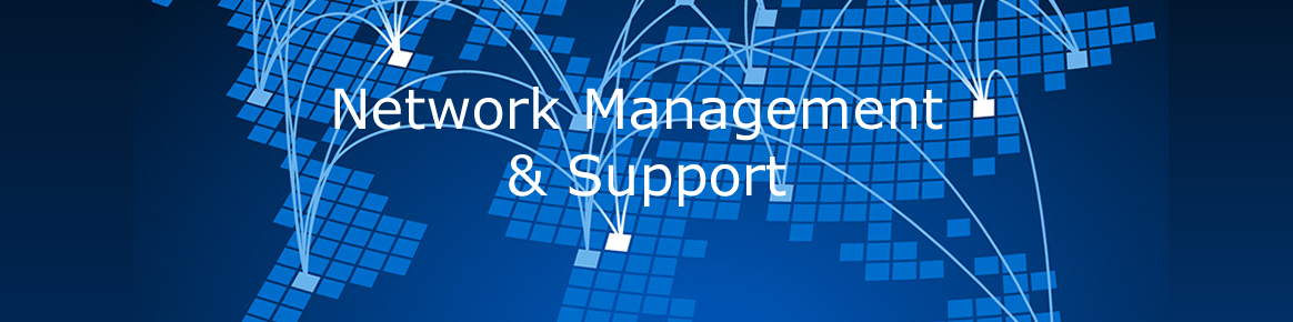 Network Management & Support